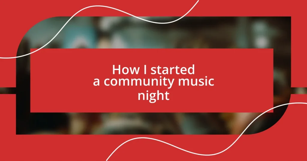 How I started a community music night