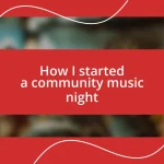 How I started a community music night